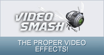 THE PROPER VIDEO EFFECTS